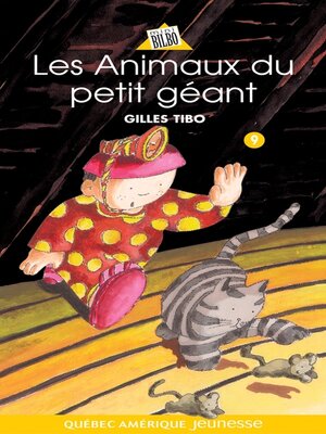 cover image of Petit géant 09--Les Animaux du petit géant